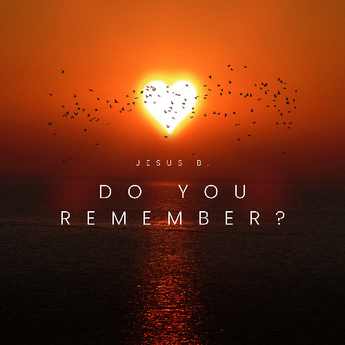 Do You Remember? (OG Version)