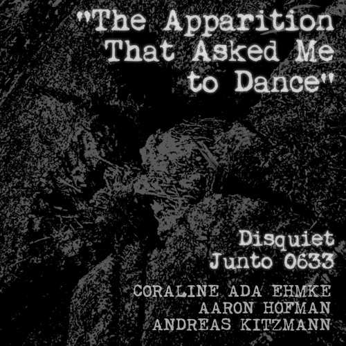 The Apparition That Asked Me to Dance