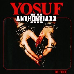 YOSUF - BE FREE (ANTHONYJAXX HardTechno Remix) FREE DOWNLOAD