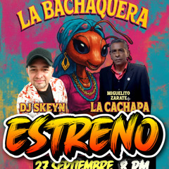 LA BACHAQUERA (Promo Teaser )