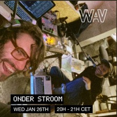 Onder Stroom at We Are Various | 26-01-22