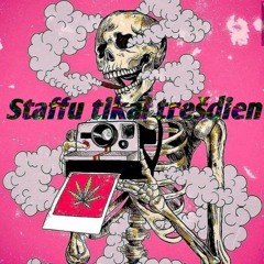 Roupie - staffu tikai trešdien.
