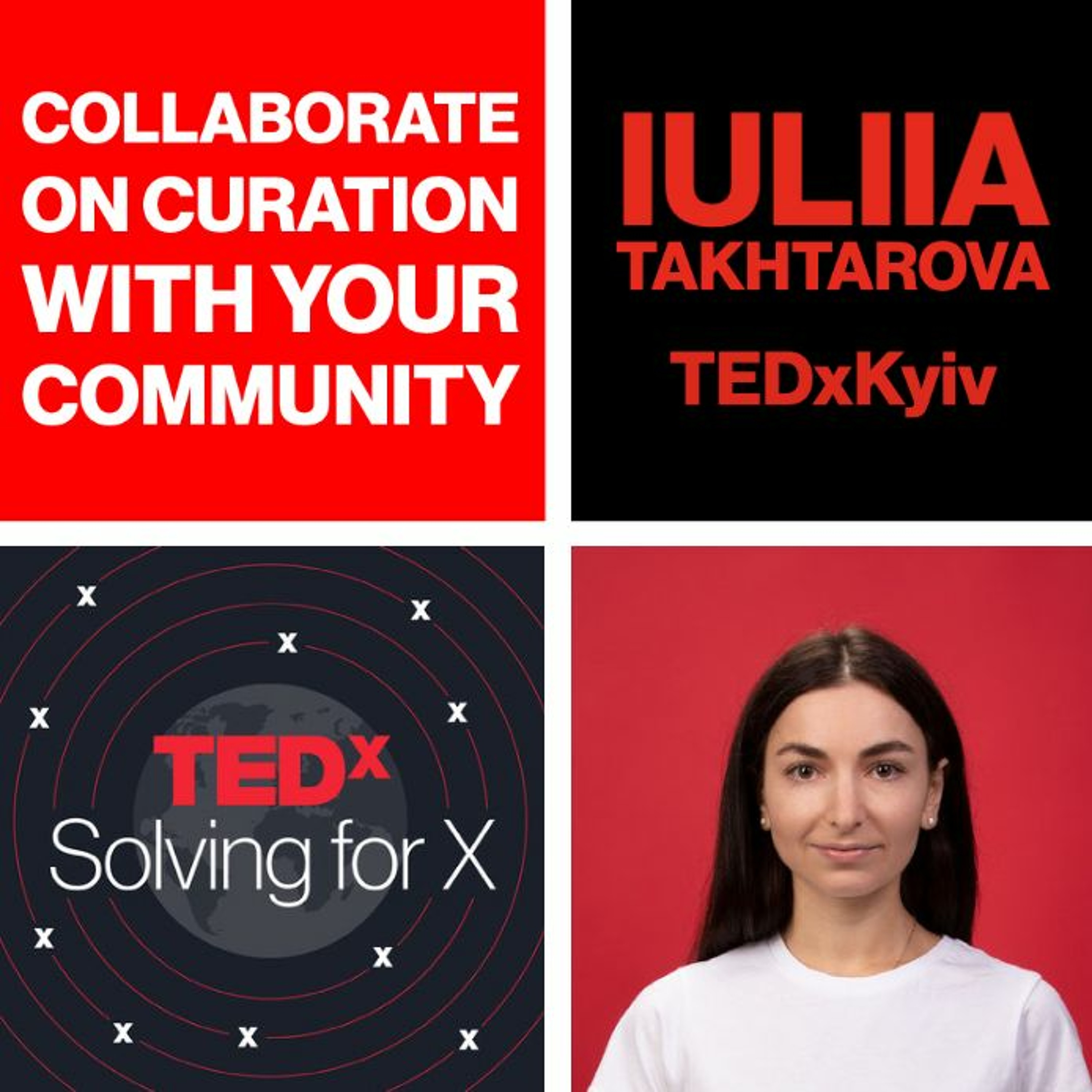 Collaborate on curation with your community — Iuliia Takhtarova, TEDxKyiv