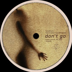 musclecars - Don't Go Feat. Brandon Markell Holmes (AmFlow Remix)