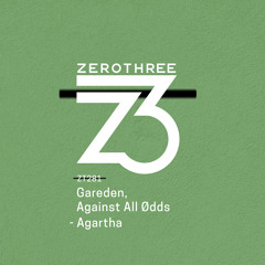 Gareden, Against All Ødds - Agartha