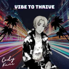 Vibe To Thrive