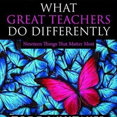 [Get] [EPUB KINDLE PDF EBOOK] What Great Teachers Do Differently by  Todd Whitaker 🖊
