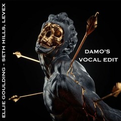 Lights Vs. Burning (Ellie Goulding)-(Seth Hills, Levex)(DAMO's VOCAL EDIT) FREE DOWNLOAD