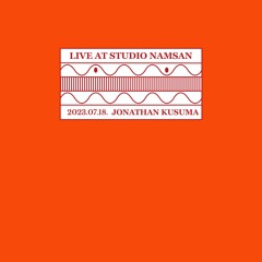 Live At Studio Namsan : Jonathan Kusuma(July 2023)
