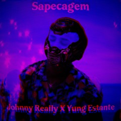 Johnny Really - Sapecagem (Ft. Yung Estante)