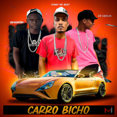 CARRO BICHO (feat. EO CARINHA & EO KLEYTON)