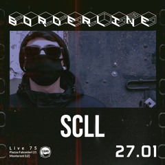 SCLL at Borderline [27 01 2023]