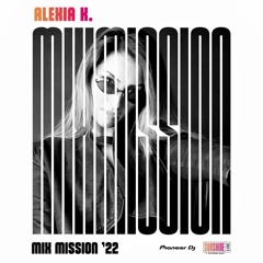 Alexia K. - Sunshine Live Mixmission 2022