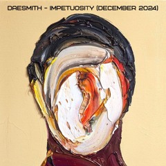 Impetuosity (December 2024)
