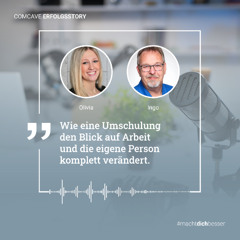 #12 – „Wie eine Umschulung den Blick auf Arbeit und die eigene Person komplett verändert“, Ingo, Absolvent bei COMCAVE