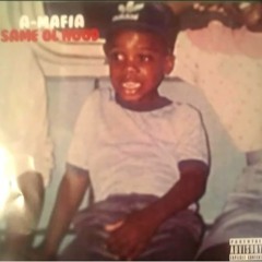 A Mafia - Same Ol Hood (prod. by HipHop_Genius)