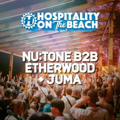 Nu:Tone b2b Etherwood + Juma | Live @ Hospitality On The Beach 2023