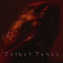 velvet touch