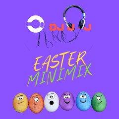 J - J Easter Minimix 2021