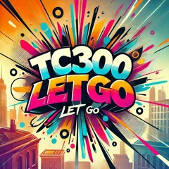 LET IT GO