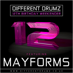 Mayforms Different Drumz 12th Birthday Mix