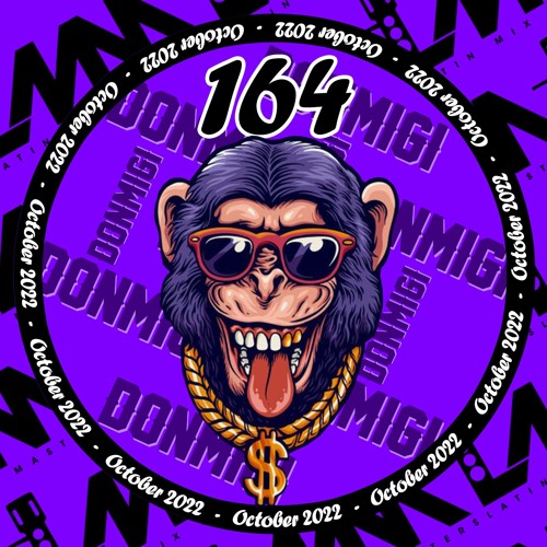 Reggaeton Hits Octoberber 2022 Episode #164