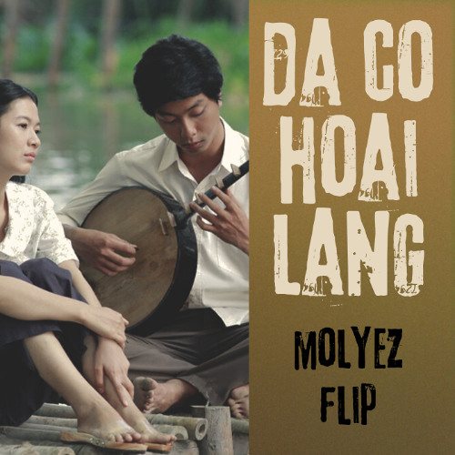 DẠ CỔ HOÀI LANG TRAP - Cao Văn Lầu (MOLYEZ FLIP)