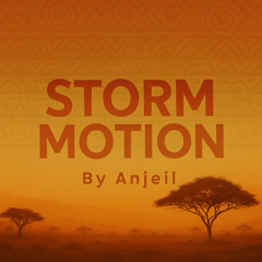 Storm Motion | Afro House