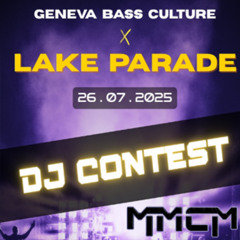 LAKE PARADE DNB CONTEST - MMCM
