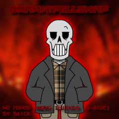 Bramm's Fellswap - No Honor Among Thieves (B-Side)