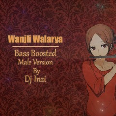 Wawnjhli Walarya Bass boosted by Dj inzi