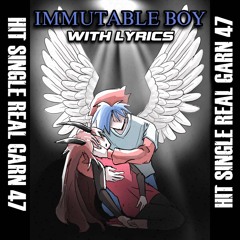 Immutable Boy (TEASER) WITH LYRICS