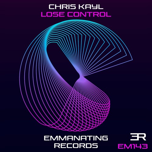 Chris Kayl - Lose Control Preview