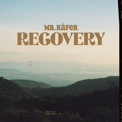 Recovery