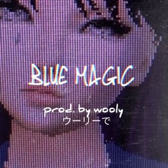 wooly sama! - blue magic!