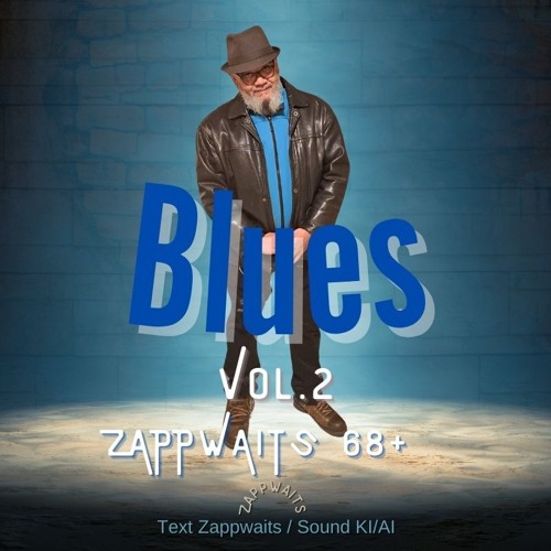 ZAPPWAITS 68+ BLUES