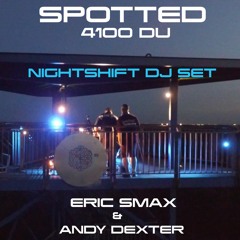 SPOTTED 4100 DU - Nightshift 1.0 (DJ Set)