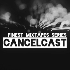 CancelCast #2 [Okee Lezz Goo! Intro] - The 22 Mixes (Feb. 2022)