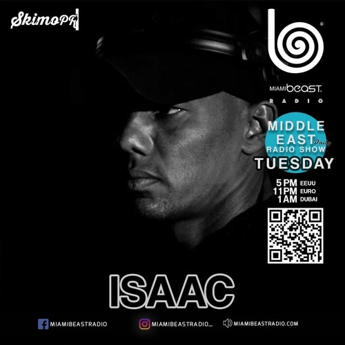 ISAAC - MIAMI BEAST RADIO - AUGUST 2020