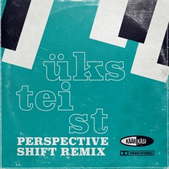 Käärkäsi - Üksteist (Perspective Shift Remix)