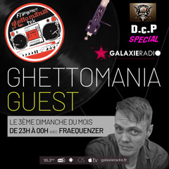 Fraequenzer DCP Special   Galaxie Radio 95.3 FM Ghettomania recording from  (2021-09-19)