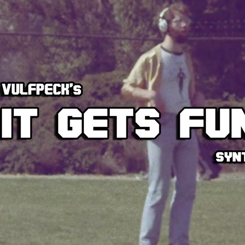 Vulfpeck Synthwave - It Gets Funkier