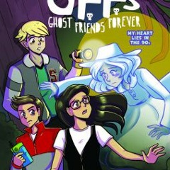 Read Pdf Ghost Friends Forever #1 Monica Gallagher (Author)