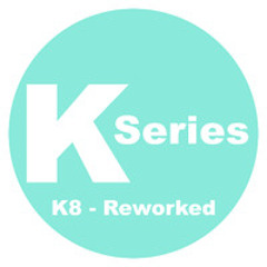 K-Series - (K8) Sanctuary (Reworked)