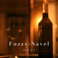 【BOFXVII】Fuzzy-Navel