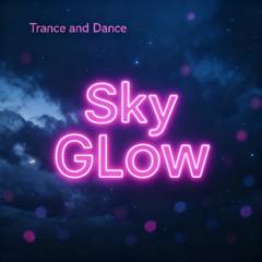 Sky GLow (2025) Vol2