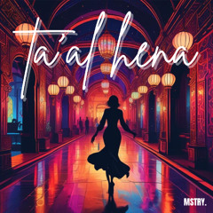 Ta'al Hena (Ay ay ay ay ay)