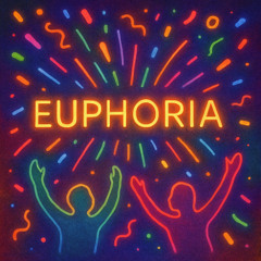 Euphoria