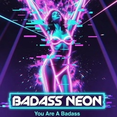 Badass Neon