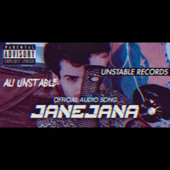 JANEJANA - Ali Unstable (Official Audio)